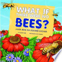 What_if_there_were_no_bees_
